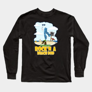 Invisible Man ROCK'N A BEACH BOD Long Sleeve T-Shirt